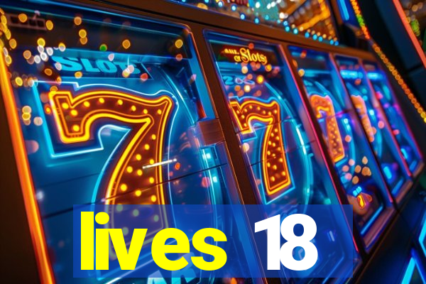 lives 18